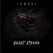 Tomasi Heartstroke