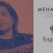 Shafqat Amanat Ali Meharmaa