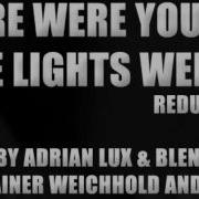 Where Were You When The Lights Went Out Freaks Redux Vocal Version