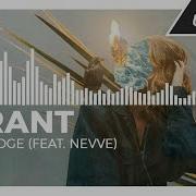 The Edge Feat Nevve Grant