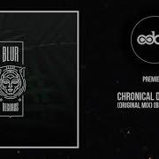 Premiere Chronical Deep Neo Original Mix Blur Records 8Day Montreal