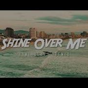 Shine Over