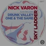 Nick Varon Drunk Valley