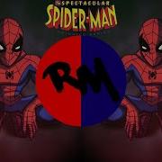 Spectacular Spiderman Theme Remix