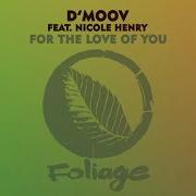 D Moov For The Love Of You Feat Nicole Henry Frankie Feliciano Frankie Feliciano Ricanstruction Vocal Mix