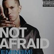 Eminem Not Afraid Clean Version