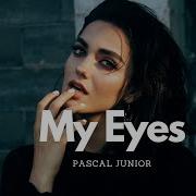 Pascal Junior My Eyes Original Mix