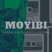 Moyibi Pepe Kalle Congolese Classics