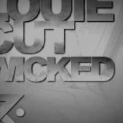 Wicked Louie Cut