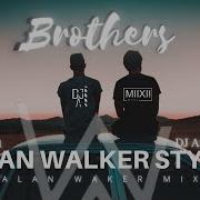 Alan Walker Style M 291 X Dj Arturix Brothers New Song 2023