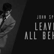 John Splithoff Leave It All Behind