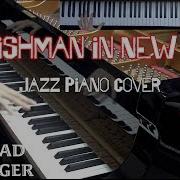 Sting Englishman In New York Piano Cover