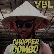 Chopper Combo Vbl