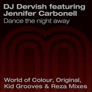 Dj Dervish Dance The Night Away Radio Edit