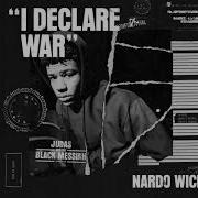 Nardo Wick I Declare War Official Audio From Judas And The Black Messiah The Inspired Album Nardo Wick