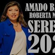 Amado Batista E Roberta Miranda Seleção Seresta 2023 Vavá Divulgações 2 0