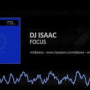 Focus Dj Isaac