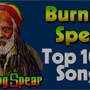 Best Reggae Songs Burning Spear 2022 Burning Spear Greatest Hits 2022 Burning Spear Collection Reggae Love Songs