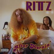 Rittz After Mornin Dirty