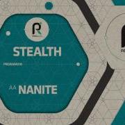 Stealth Nanite