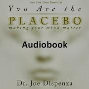 You Are The Placebo Audiobook