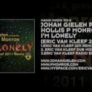 I M Lonely Eric Van Kleef 2011 Remix Johan Gielen