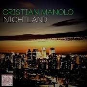 Cristian Manolo Nightland