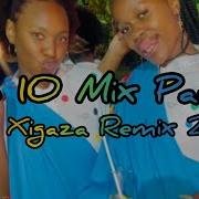Best Xigaza Remix 2023 Top 10 Part 1 Swiiisaaa Official Home Of Xitsonga Music