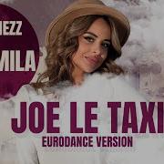 La Kamila Dj Ramezz Joe Le Taxi Eurodance Version 2023