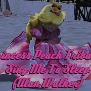 Princess Peach Tribute Sing Me To Sleep