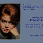 Elena Souliotis Tu Puniscimi O Signore Luisa Miller Giuseppe Verdi