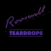 Roosevelt Teardrops