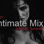 Intimate Mix Best Deep House Vocal Nu Disco