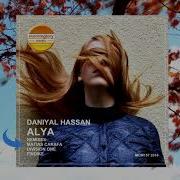 Daniyal Hassan Alya Matias Carafa Remix