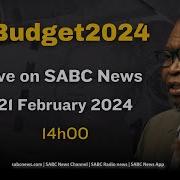 2024 Budget Speech Sabc News