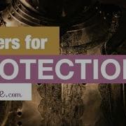 Powerful Prayers For Protection Be Protected From Evil With The Grace Of God Ibelieve