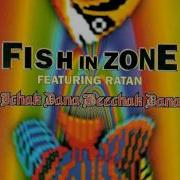 Fish In Zone Ft Odelia Dahan