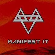 Manifest It