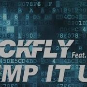 Pump It Up Zackfly Feat Matt Gee