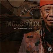 Salif Keita Moosoulou Kentura Remix Mp4