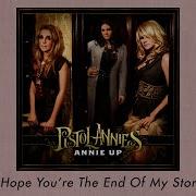 I Hope You Re The End Of My Story