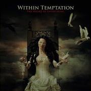 The Heart Of Everything Within Temptation