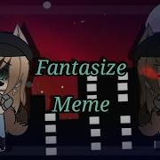 Fantazise Meme Gacha Life Background Not Mine