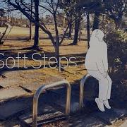 Soft Steps