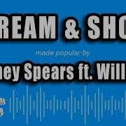 Will I Am Karaoke Scream And Shout Ft Britney Spears