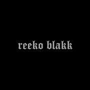 Reeko Blakk Body Complex