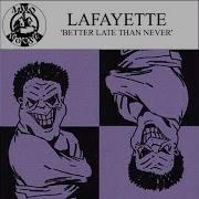 Better Late Than Never The Feel Mix Lafayette