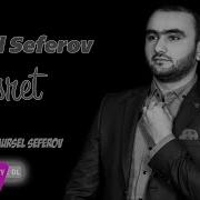 Mursel Seferov Hesret