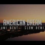 Rawi Beat American Dream