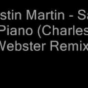 Justin Martin Sad Piano Charles Webster Remix Rolha5